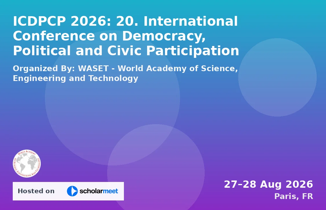 ICDPCP 2026: 20. International Conference on Democracy, Political and Civic Participation