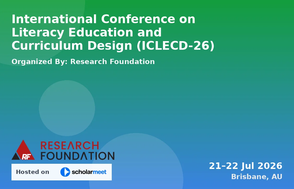 International Conference on Literacy Education and Curriculum Design (ICLECD-26)
