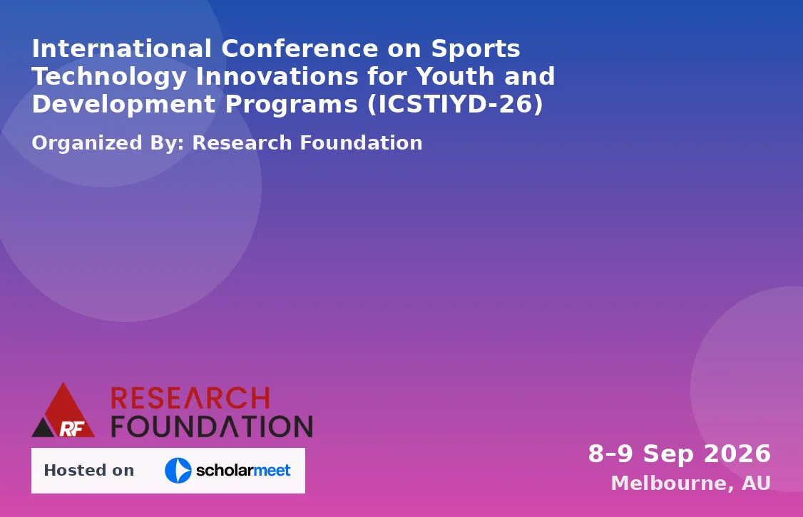 International Conference on Sports Technology Innovations for Youth and Development Programs (ICSTIYD-26)