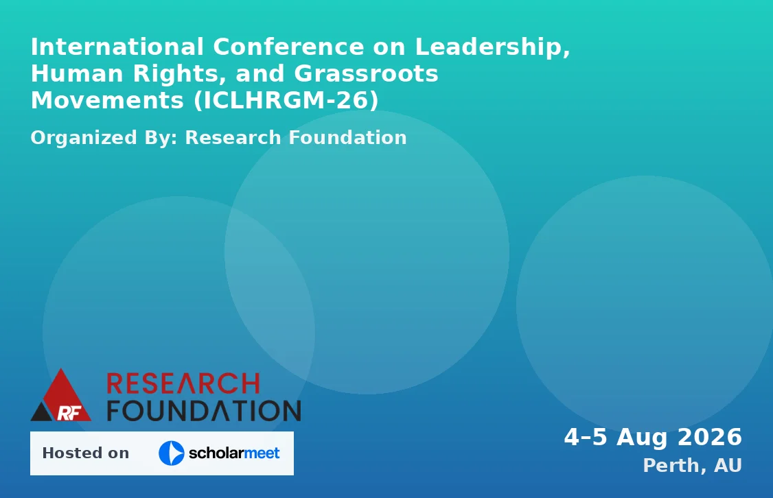International Conference on Leadership, Human Rights, and Grassroots Movements (ICLHRGM-26)