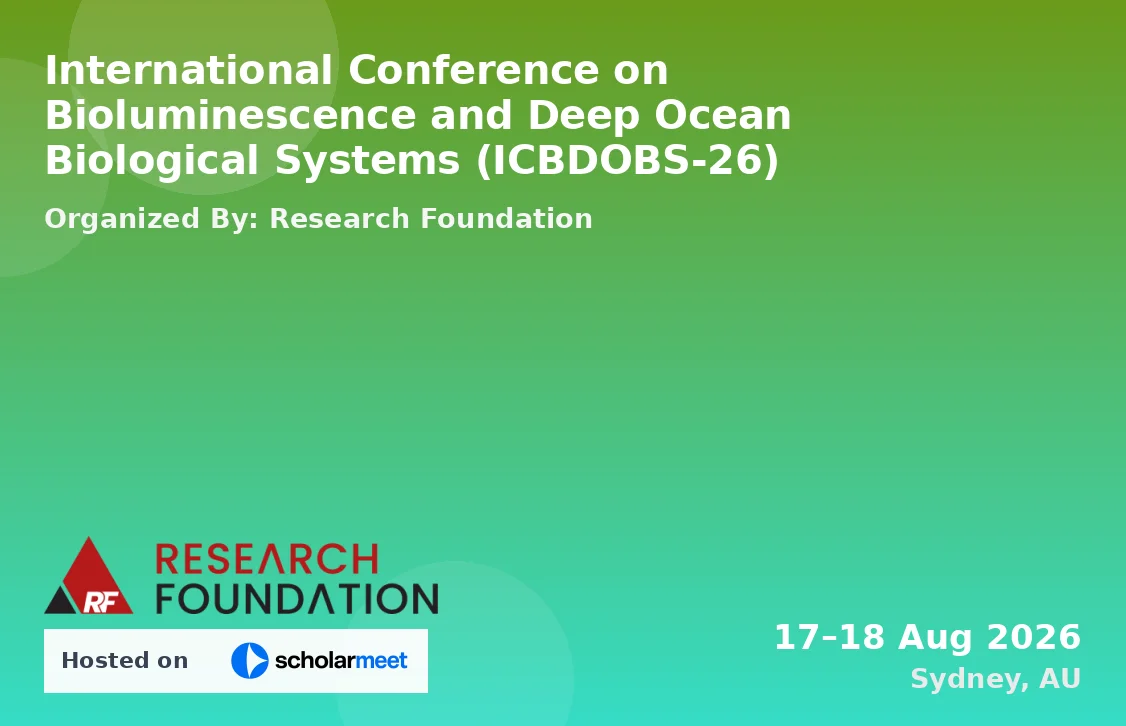 International Conference on Bioluminescence and Deep Ocean Biological Systems (ICBDOBS-26)