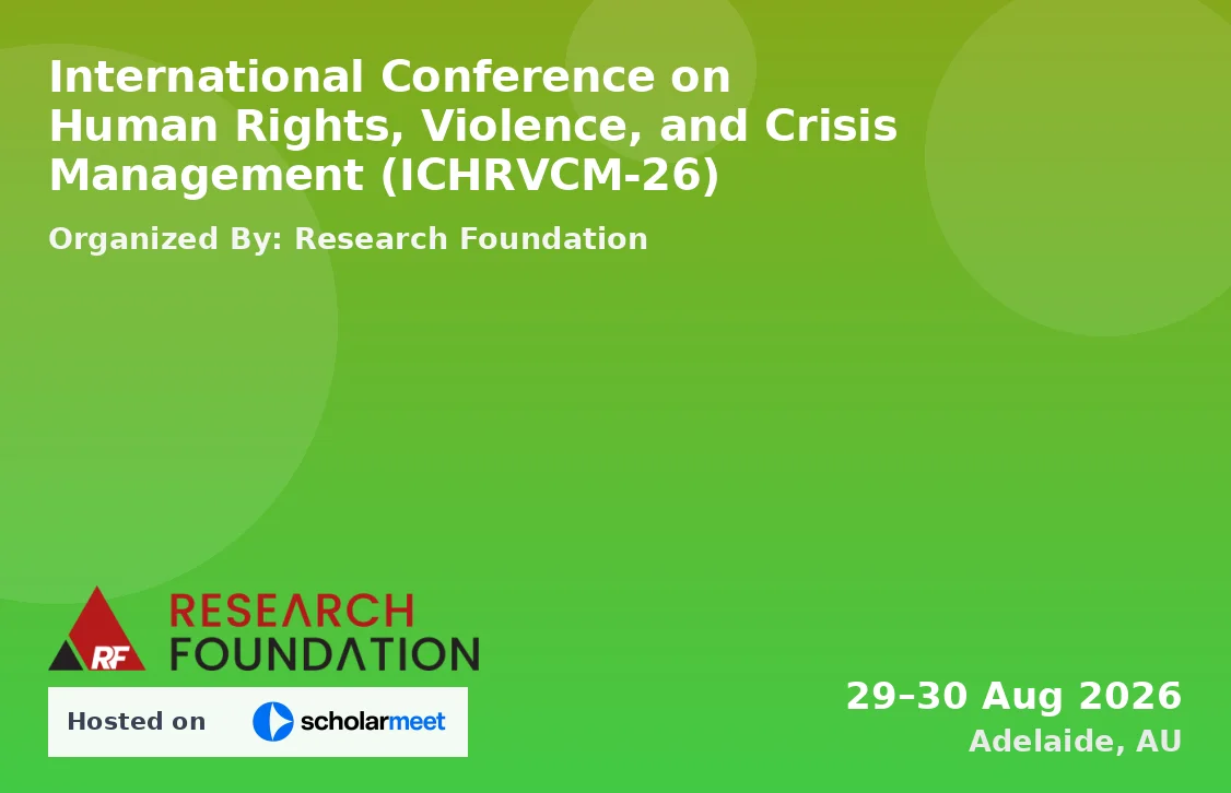 International Conference on Human Rights, Violence, and Crisis Management (ICHRVCM-26)