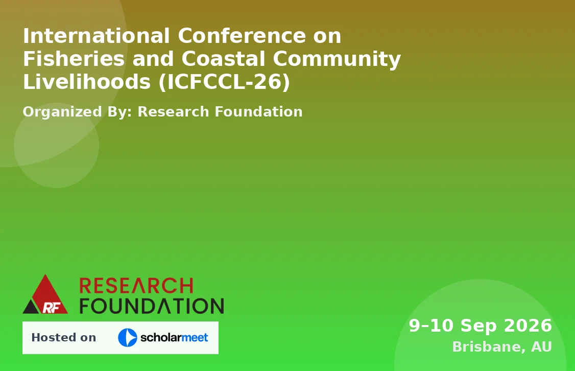 International Conference on Fisheries and Coastal Community Livelihoods (ICFCCL-26)