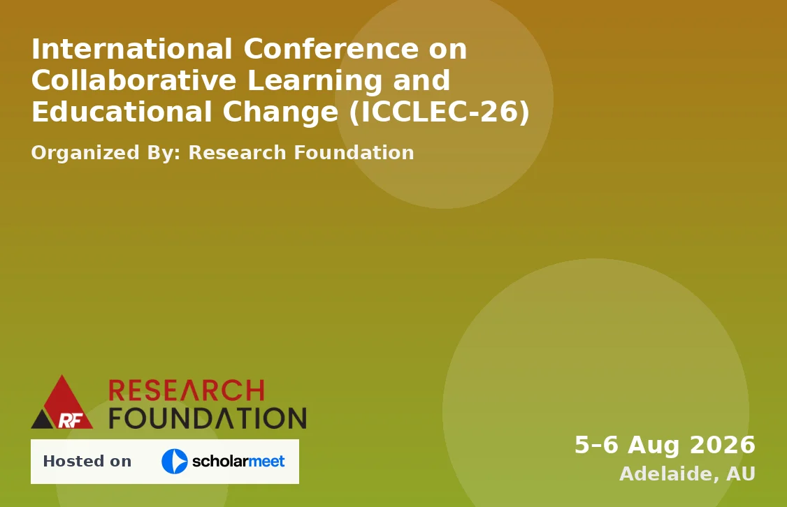 International Conference on Collaborative Learning and Educational Change (ICCLEC-26)