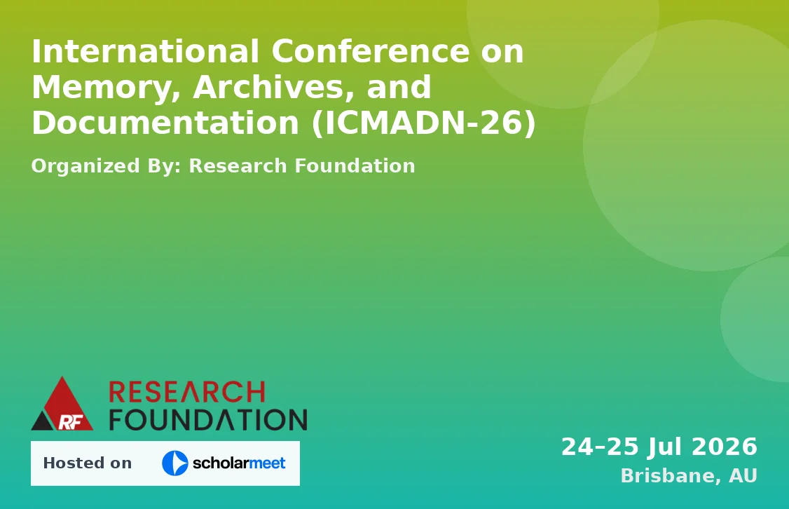 International Conference on Memory, Archives, and Documentation (ICMADN-26)