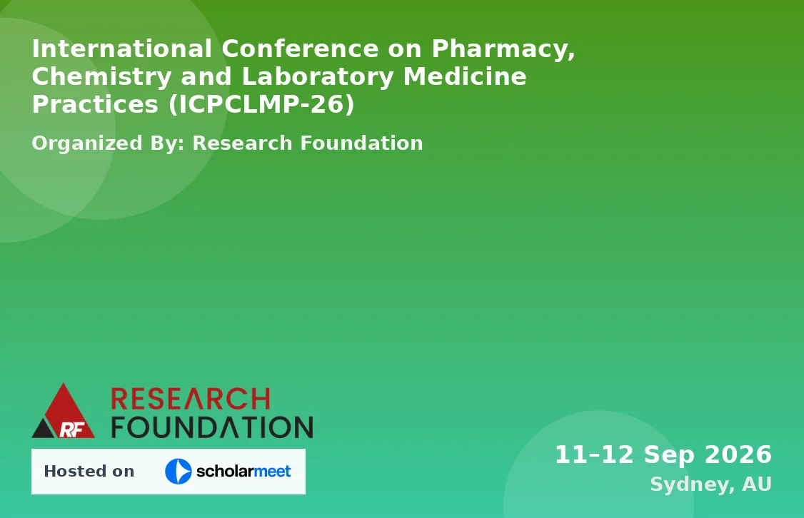 International Conference on Pharmacy, Chemistry and Laboratory Medicine Practices (ICPCLMP-26)