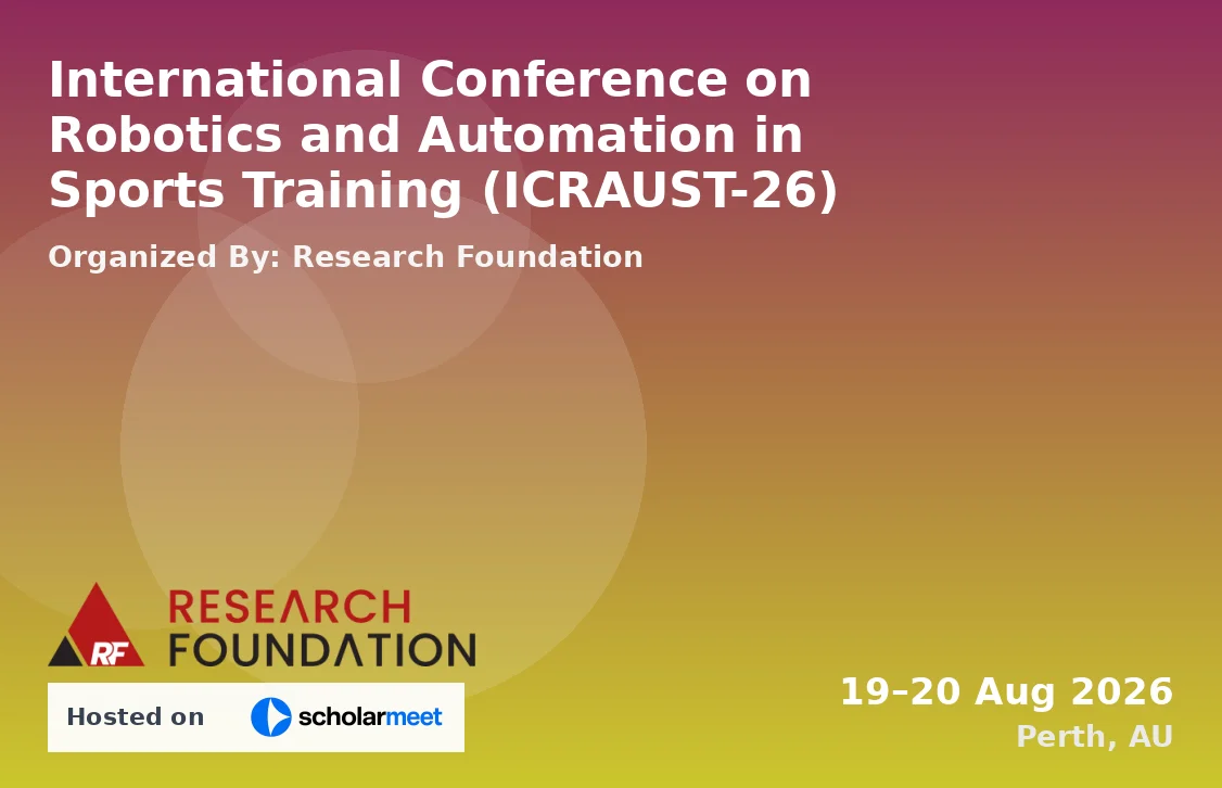International Conference on Robotics and Automation in Sports Training (ICRAUST-26)