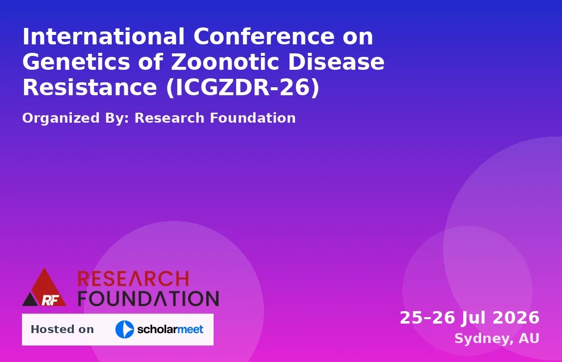 International Conference on Genetics of Zoonotic Disease Resistance (ICGZDR-26)