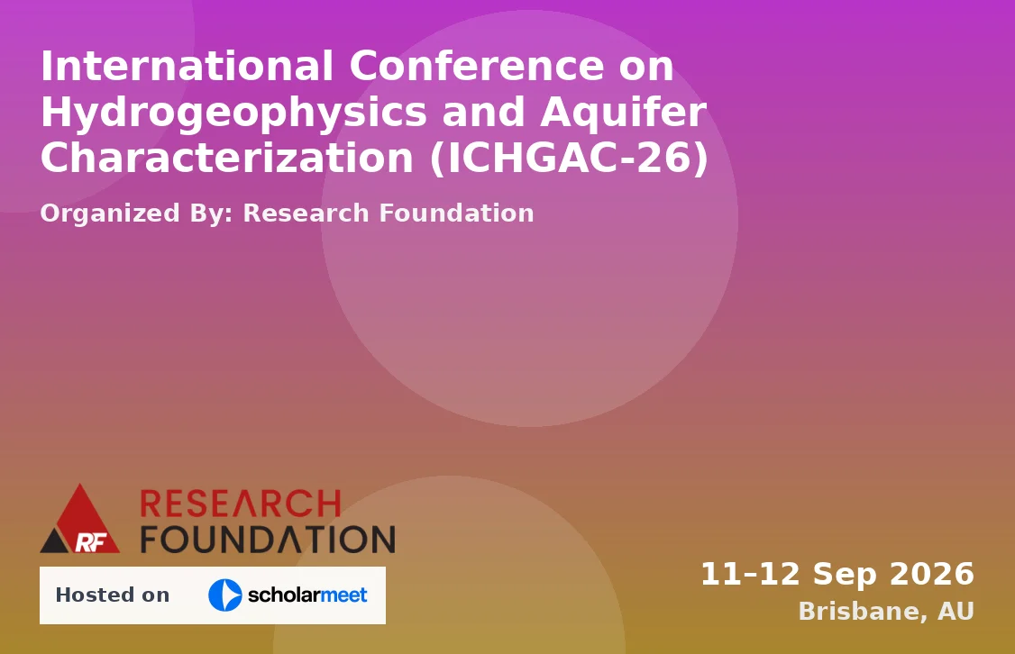 International Conference on Hydrogeophysics and Aquifer Characterization (ICHGAC-26)