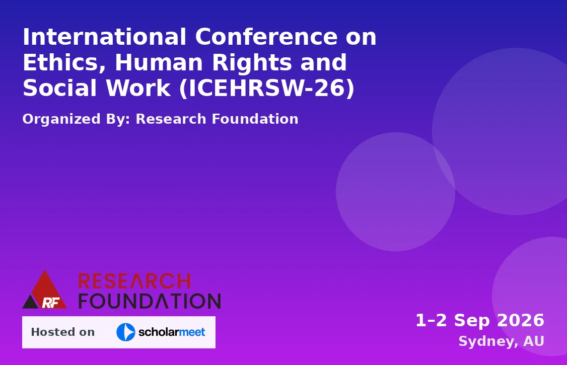 International Conference on Ethics, Human Rights and Social Work (ICEHRSW-26)