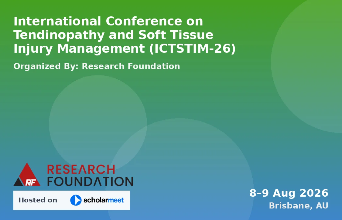 International Conference on Tendinopathy and Soft Tissue Injury Management (ICTSTIM-26)