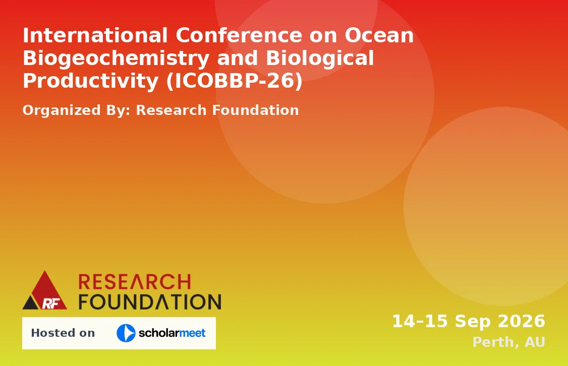International Conference on Ocean Biogeochemistry and Biological Productivity (ICOBBP-26)