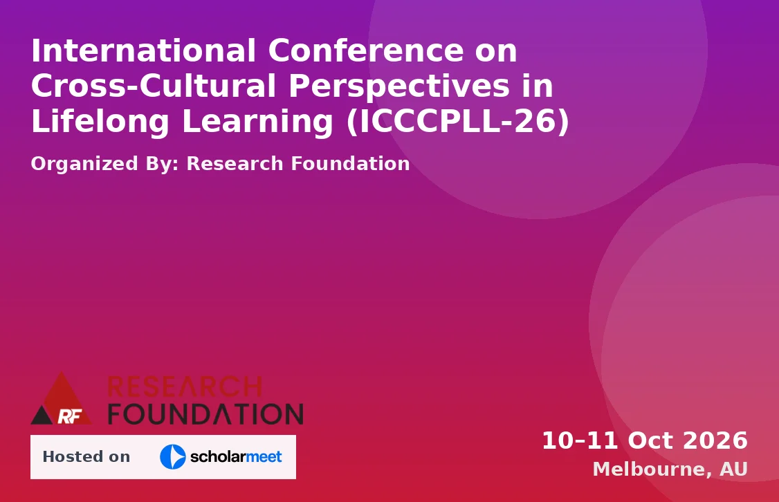 International Conference on Cross-Cultural Perspectives in Lifelong Learning (ICCCPLL-26)