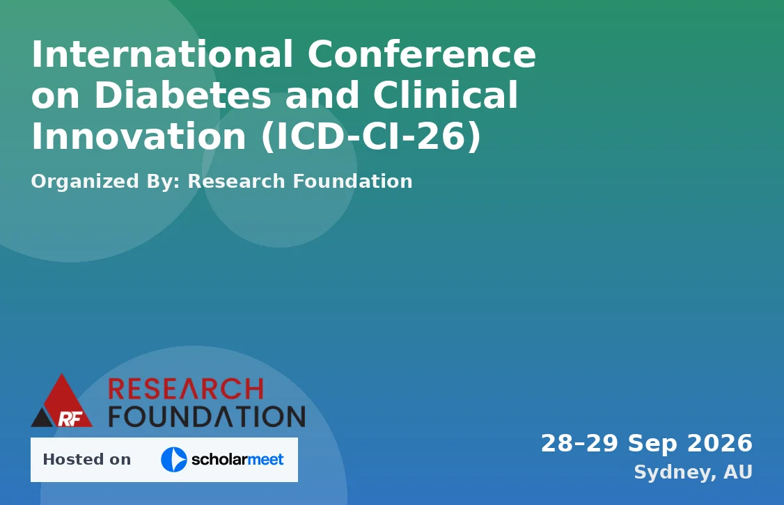 International Conference on Diabetes and Clinical Innovation (ICD-CI-26)
