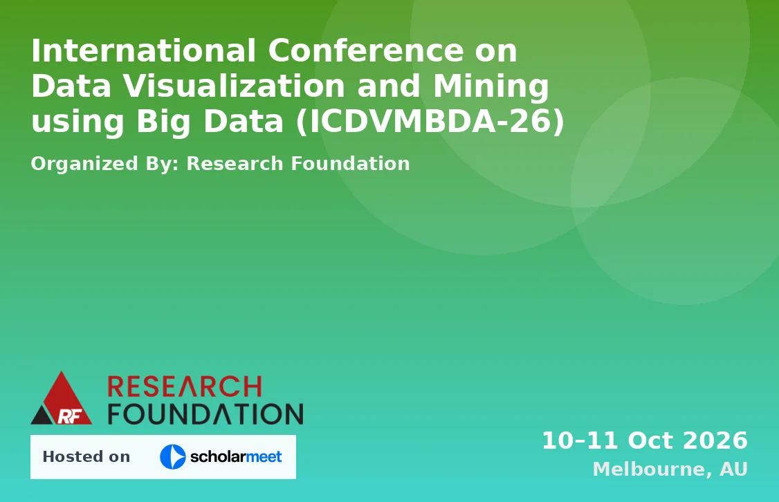 International Conference on Data Visualization and Mining using Big Data (ICDVMBDA-26)