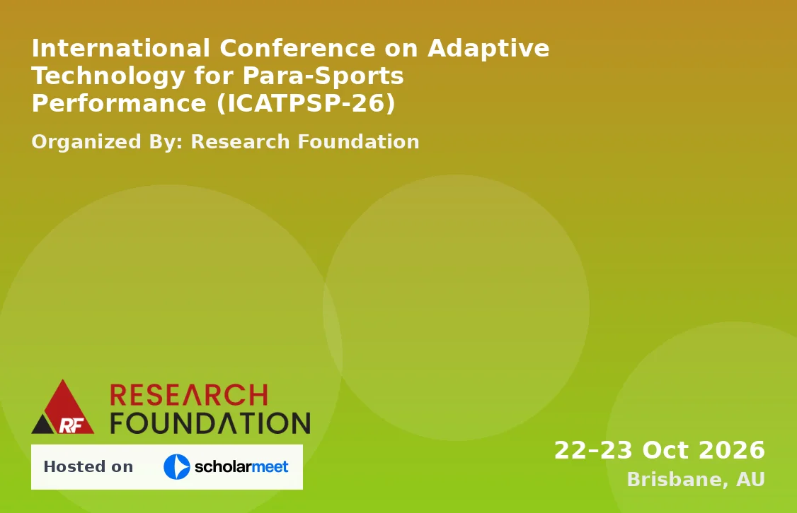 International Conference on Adaptive Technology for Para-Sports Performance (ICATPSP-26)