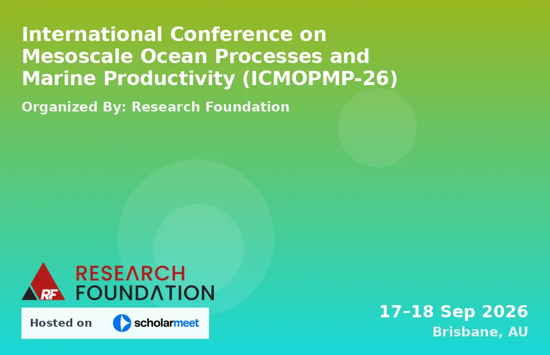 International Conference on Mesoscale Ocean Processes and Marine Productivity (ICMOPMP-26)