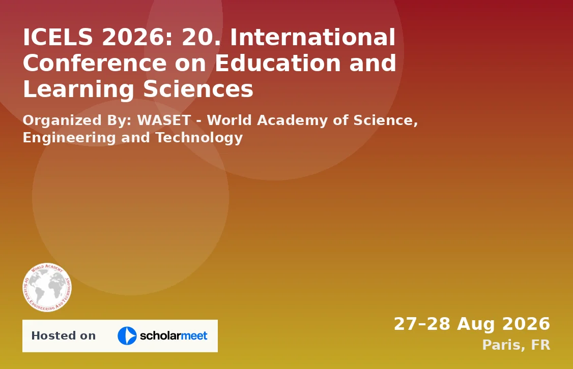ICELS 2026: 20. International Conference on Education and Learning Sciences