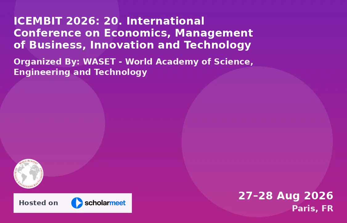 ICEMBIT 2026: 20. International Conference on Economics, Management of Business, Innovation and Technology