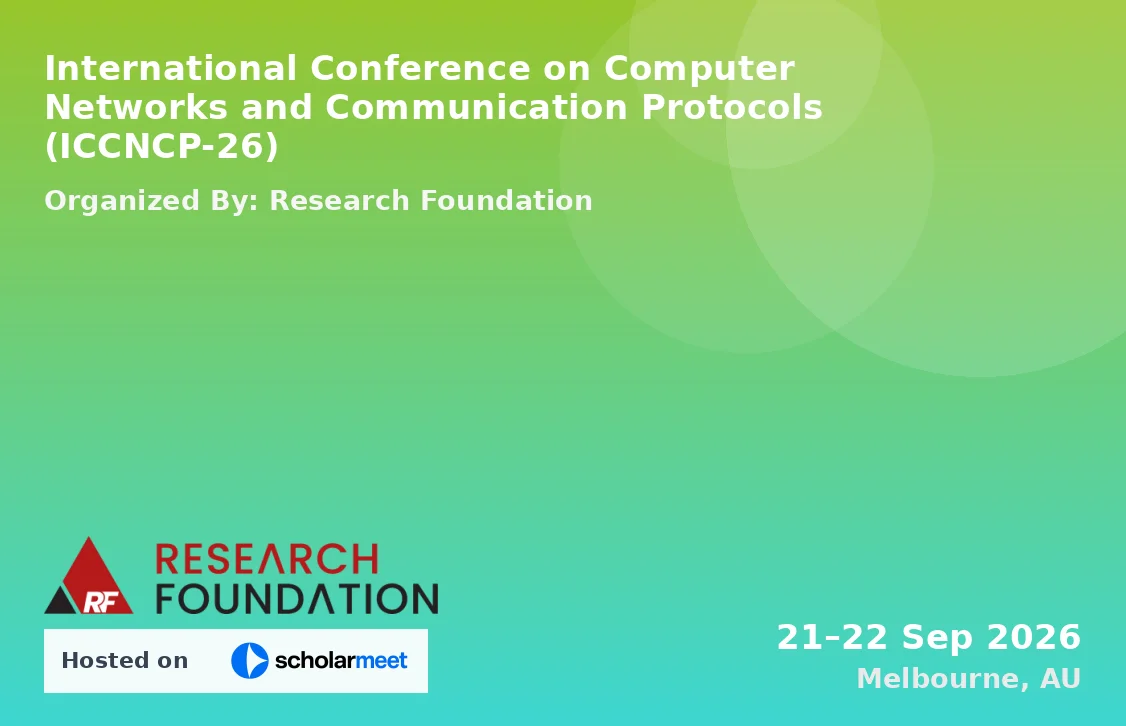 International Conference on Computer Networks and Communication Protocols (ICCNCP-26)