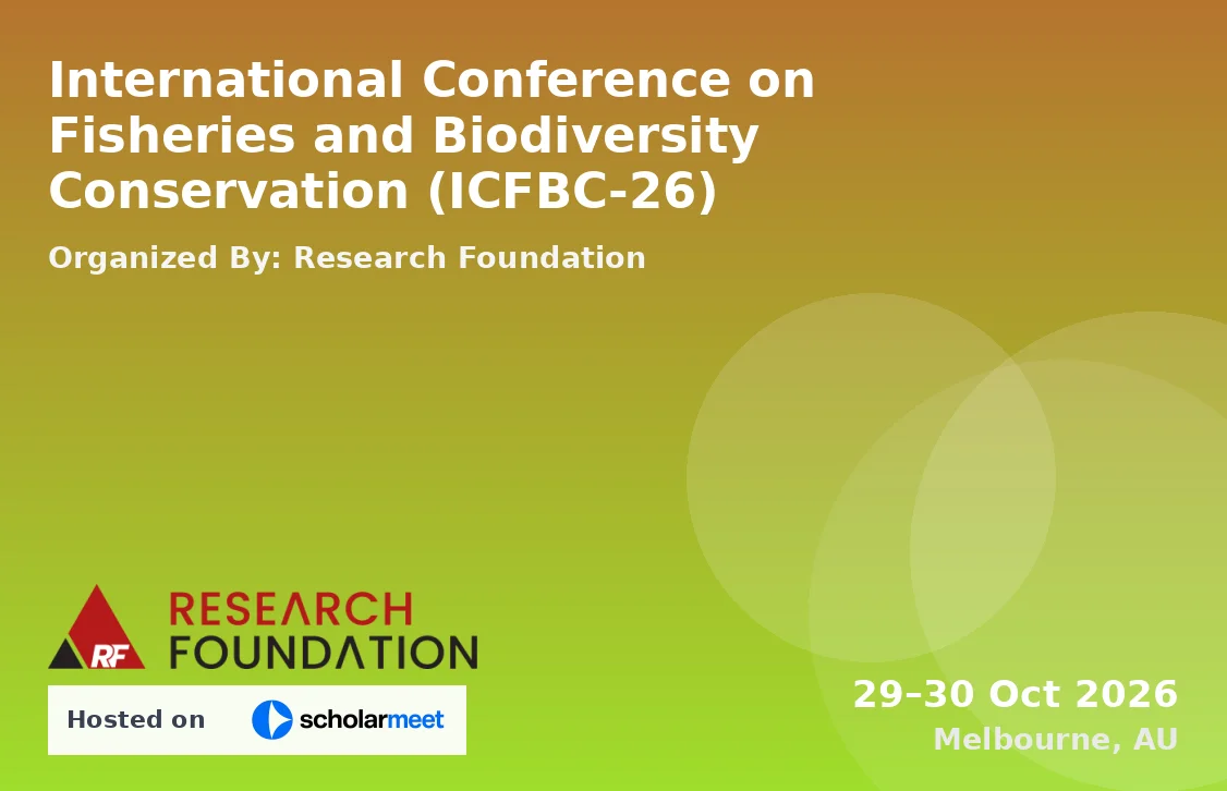 International Conference on Fisheries and Biodiversity Conservation (ICFBC-26)