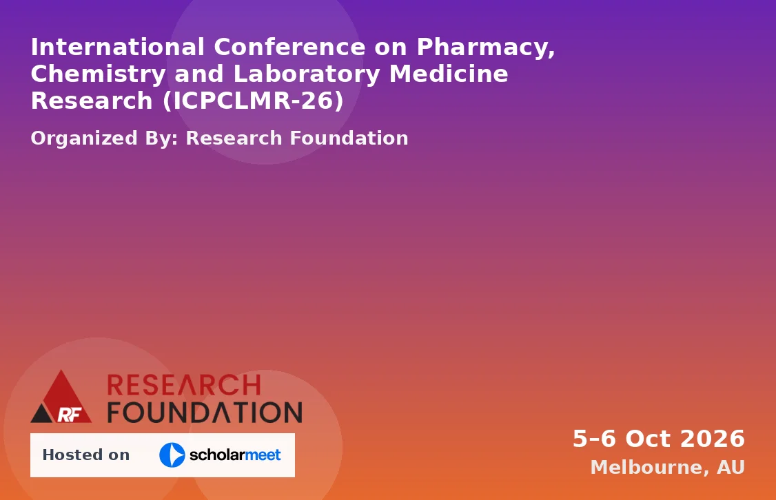International Conference on Pharmacy, Chemistry and Laboratory Medicine Research (ICPCLMR-26)