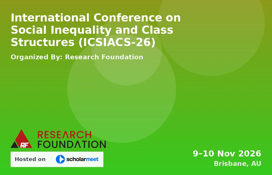 International Conference on Social Inequality and Class Structures (ICSIACS-26)