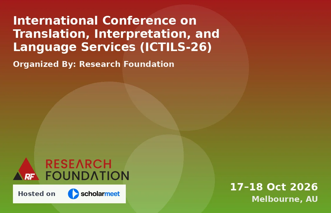 International Conference on Translation, Interpretation, and Language Services (ICTILS-26)