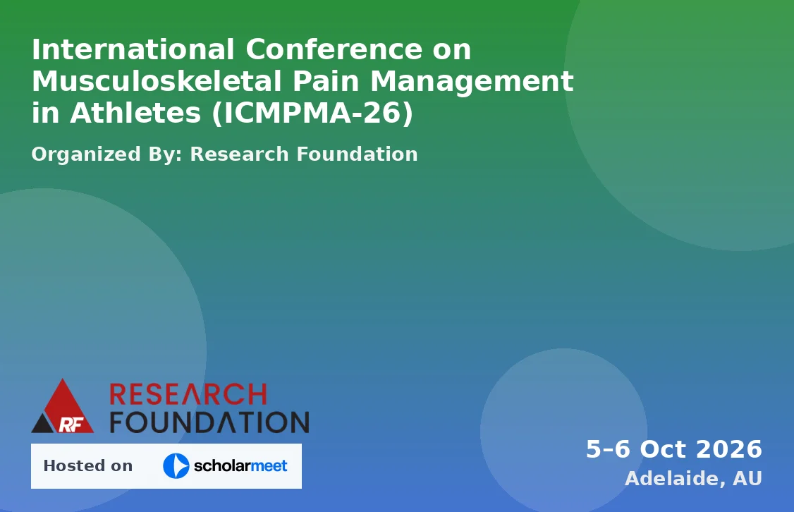 International Conference on Musculoskeletal Pain Management in Athletes (ICMPMA-26)