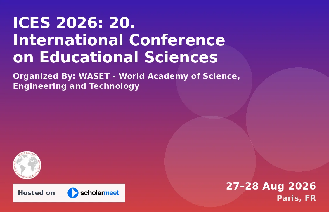 ICES 2026: 20. International Conference on Educational Sciences