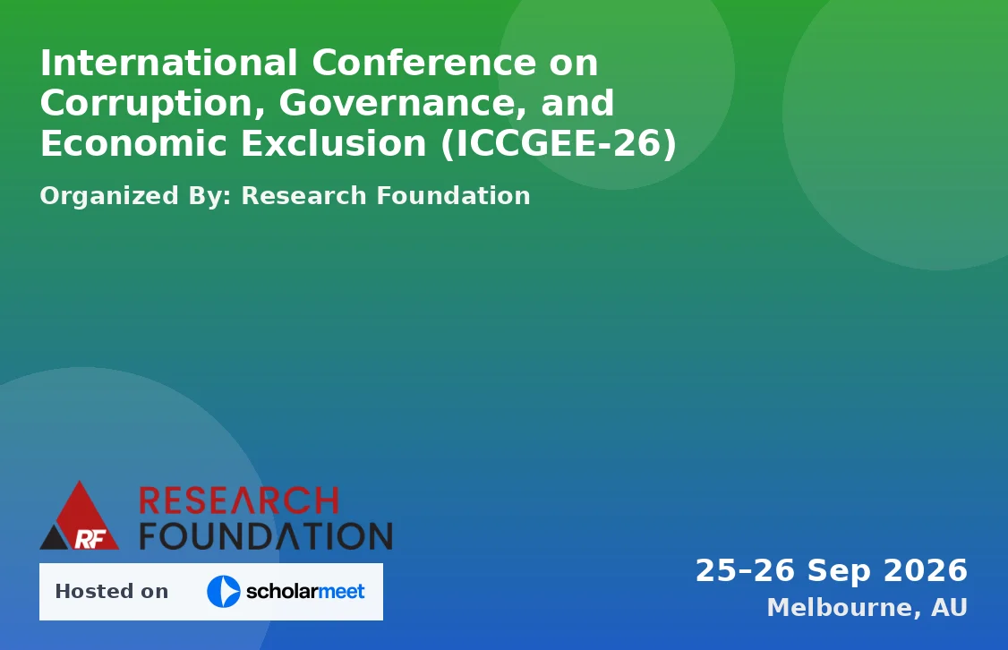 International Conference on Corruption, Governance, and Economic Exclusion (ICCGEE-26)