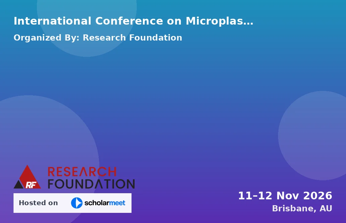 International Conference on Microplastic Degradation and Biodegradation Technologies (ICMDBT-26)