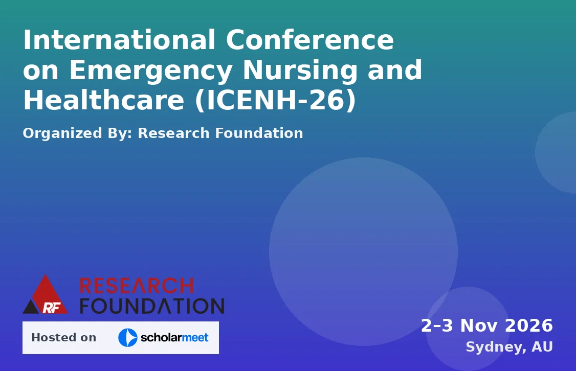 International Conference on Emergency Nursing and Healthcare (ICENH-26)