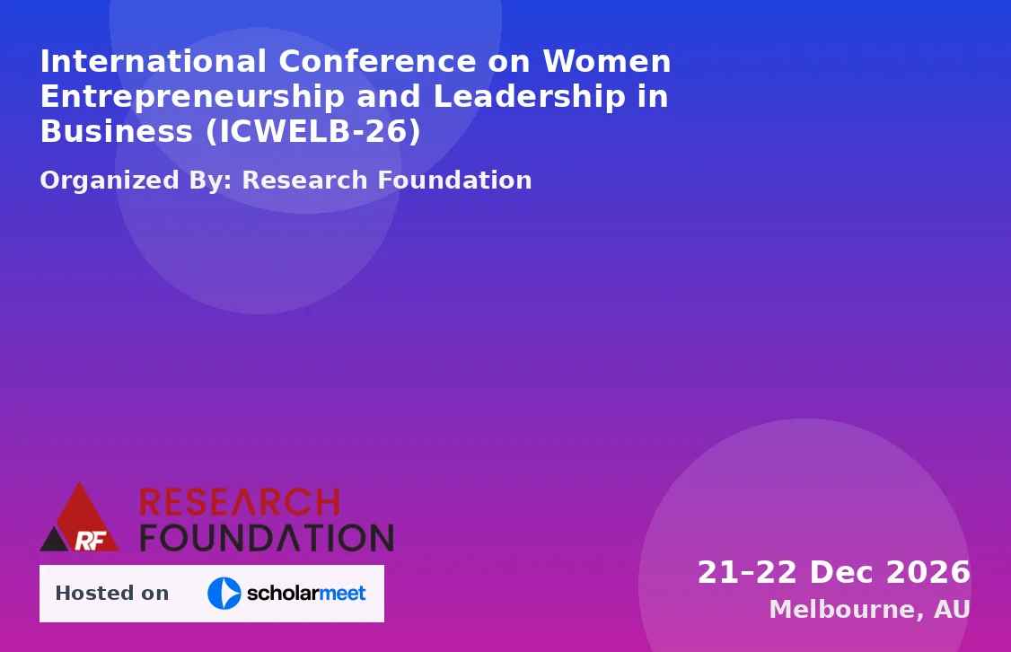 International Conference on Women Entrepreneurship and Leadership in Business (ICWELB-26)