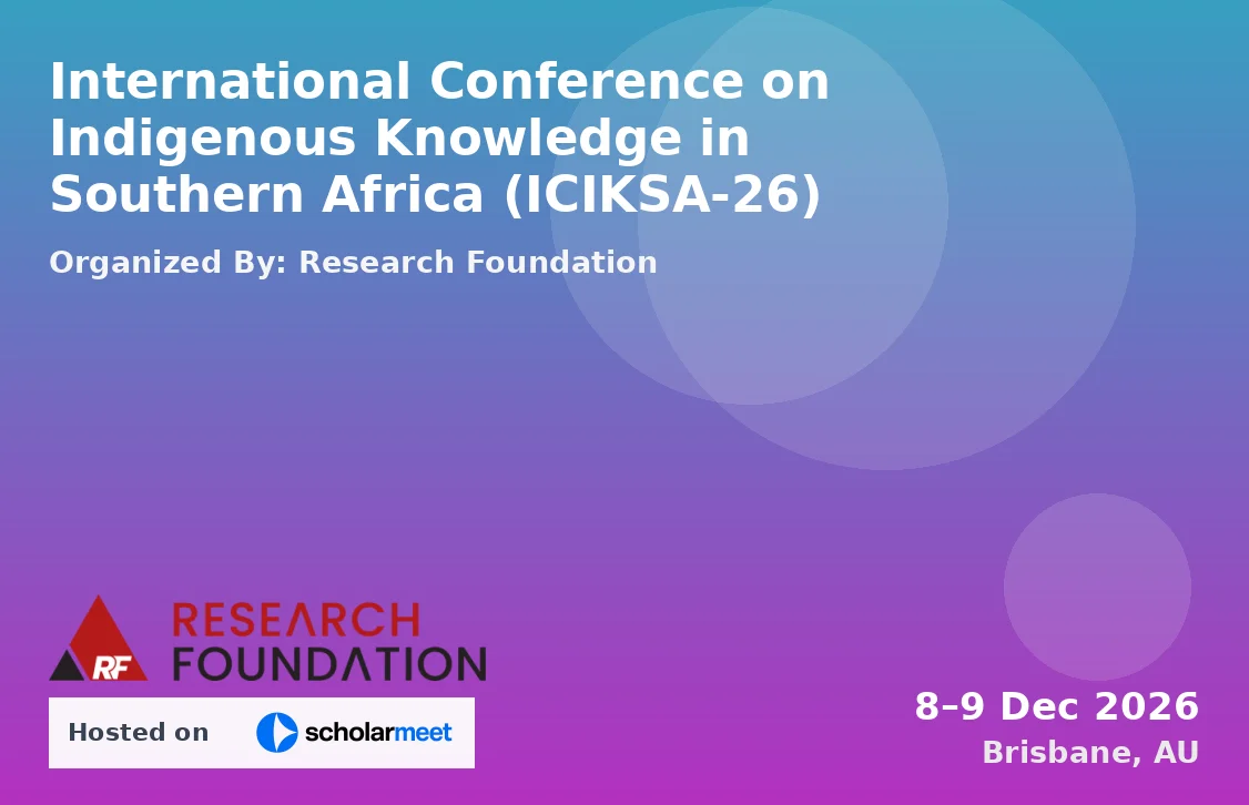 International Conference on Indigenous Knowledge in Southern Africa (ICIKSA-26)