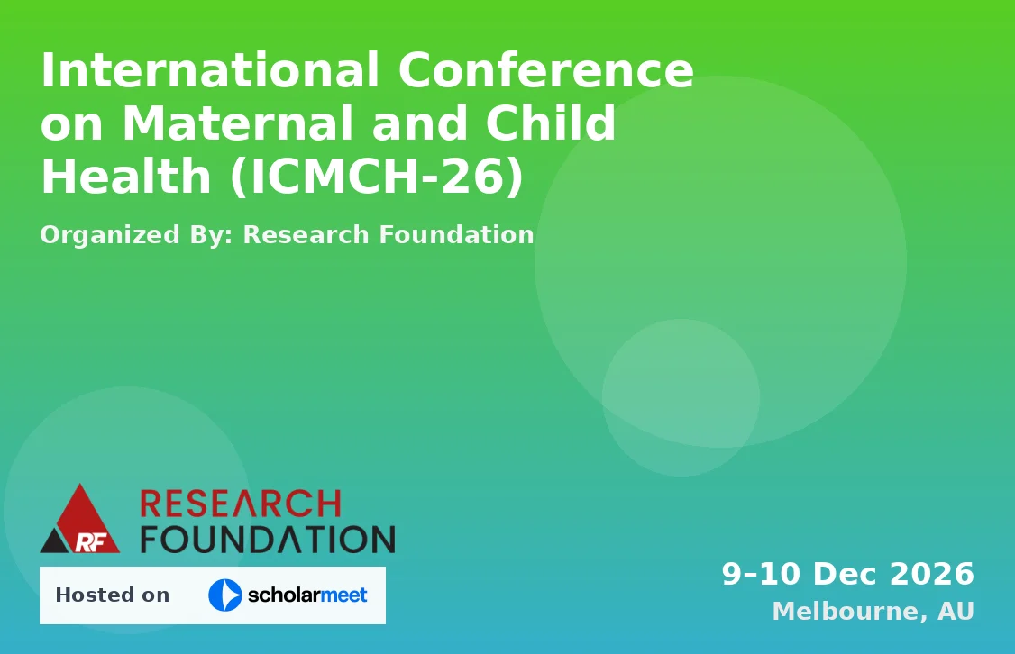 International Conference on Maternal and Child Health (ICMCH-26)