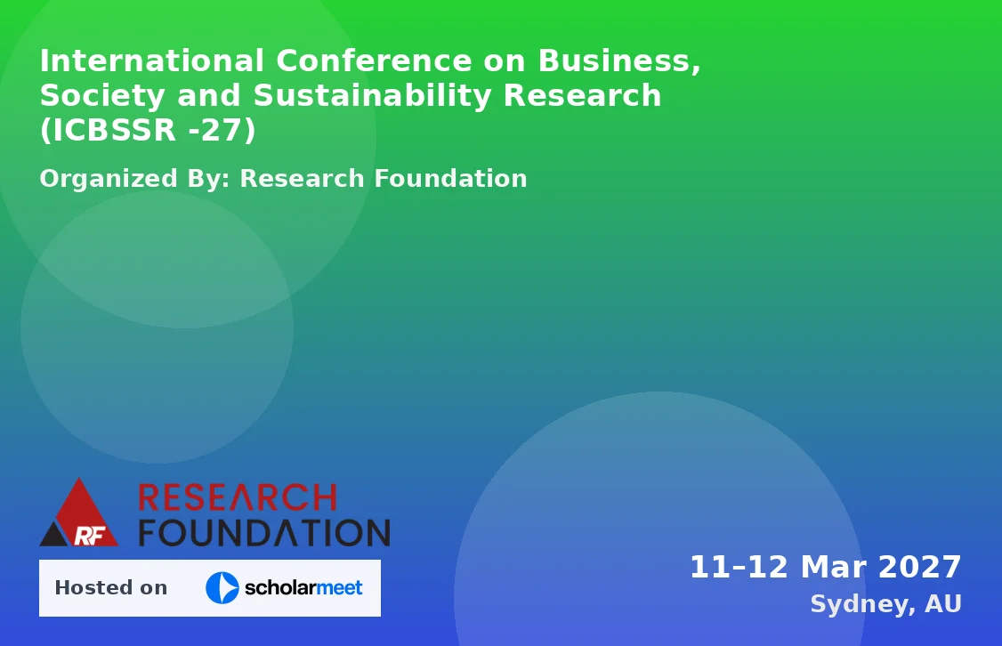International Conference on Business, Society and Sustainability Research (ICBSSR -27)