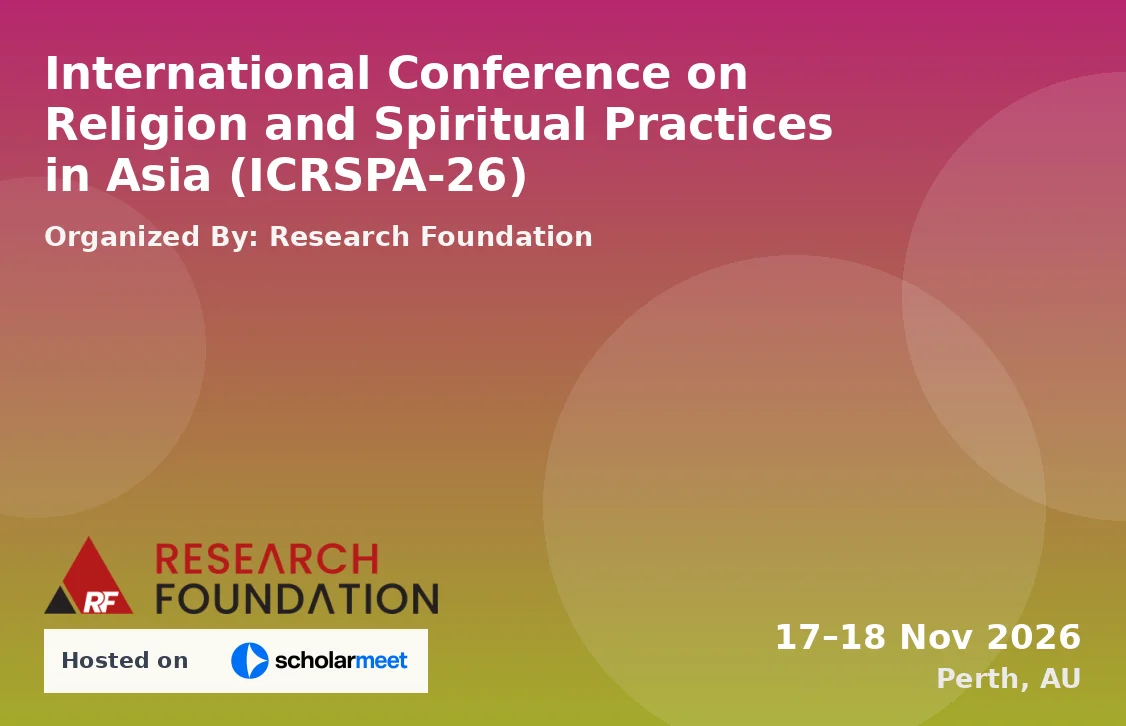 International Conference on Religion and Spiritual Practices in Asia (ICRSPA-26)
