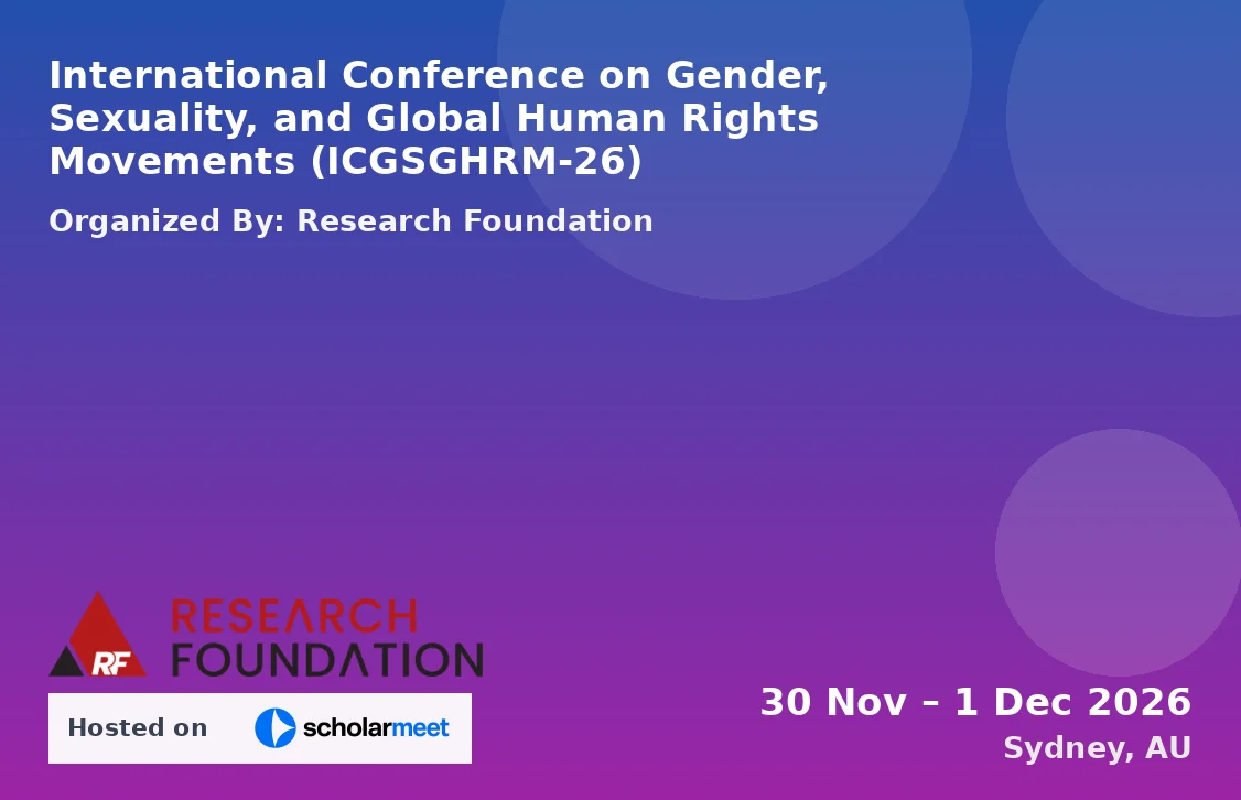 International Conference on Gender, Sexuality, and Global Human Rights Movements (ICGSGHRM-26)