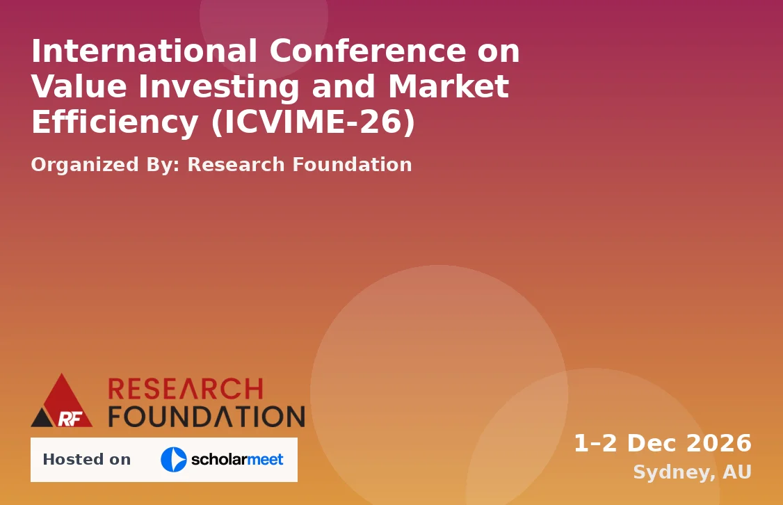 International Conference on Value Investing and Market Efficiency (ICVIME-26)
