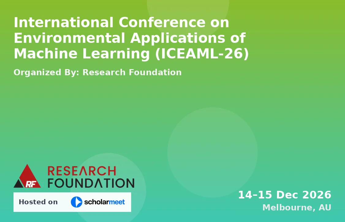 International Conference on Environmental Applications of Machine Learning (ICEAML-26)