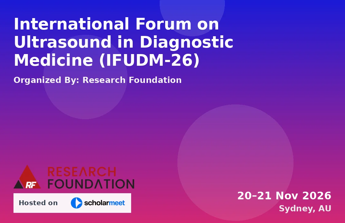 International Forum on Ultrasound in Diagnostic Medicine (IFUDM-26)