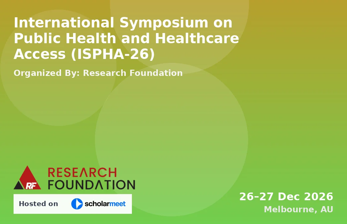 International Symposium on Public Health and Healthcare Access (ISPHA-26)