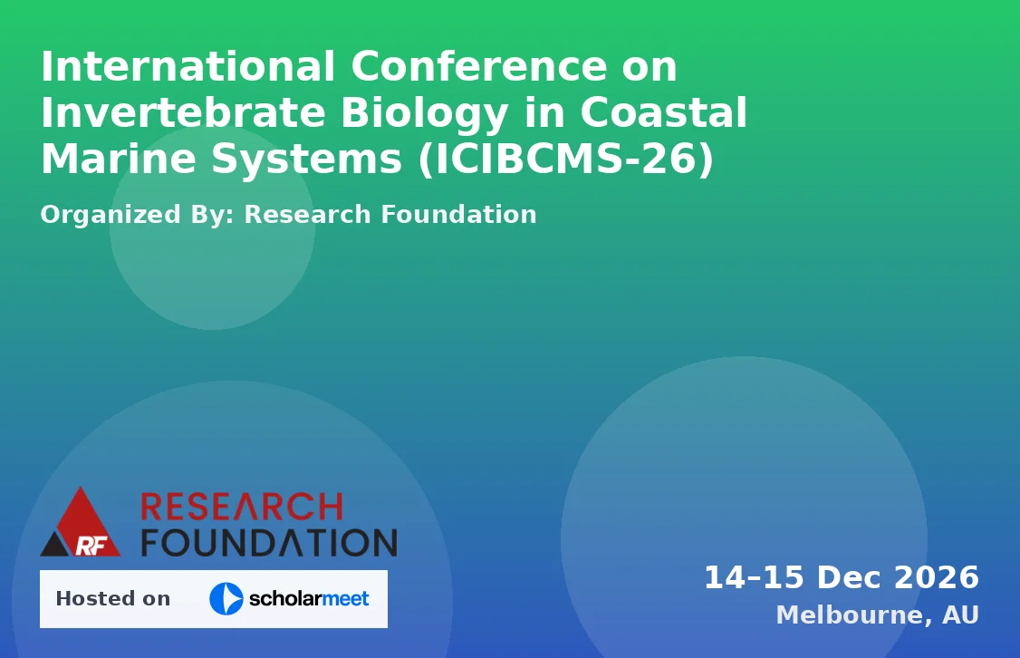 International Conference on Invertebrate Biology in Coastal Marine Systems (ICIBCMS-26)