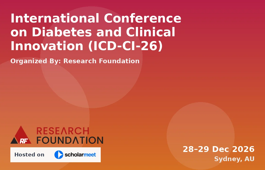 International Conference on Diabetes and Clinical Innovation (ICD-CI-26)