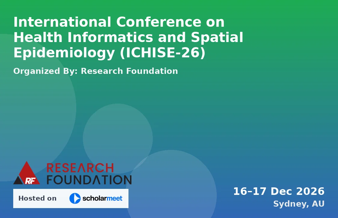 International Conference on Health Informatics and Spatial Epidemiology (ICHISE-26)