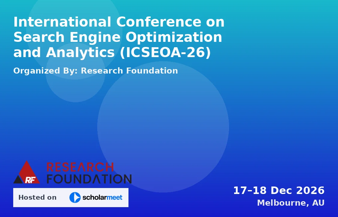 International Conference on Search Engine Optimization and Analytics (ICSEOA-26)