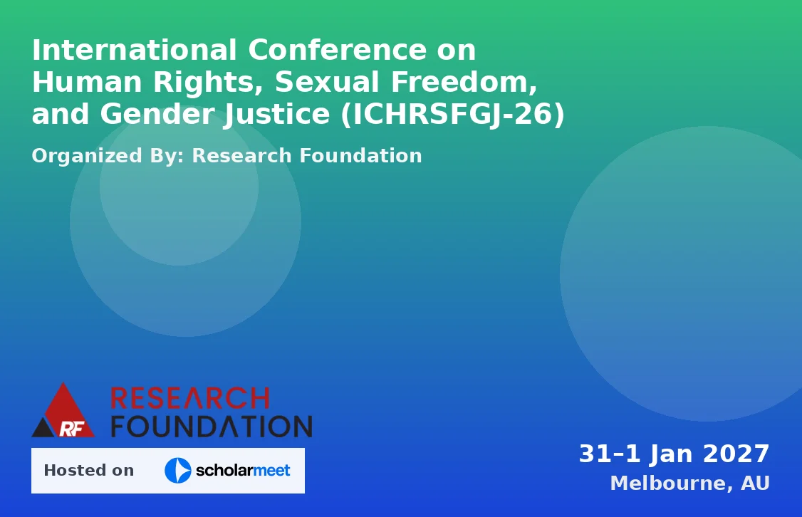 International Conference on Human Rights, Sexual Freedom, and Gender Justice (ICHRSFGJ-26)