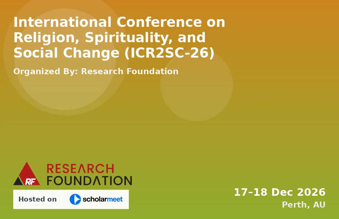 International Conference on Religion, Spirituality, and Social Change (ICR2SC-26)