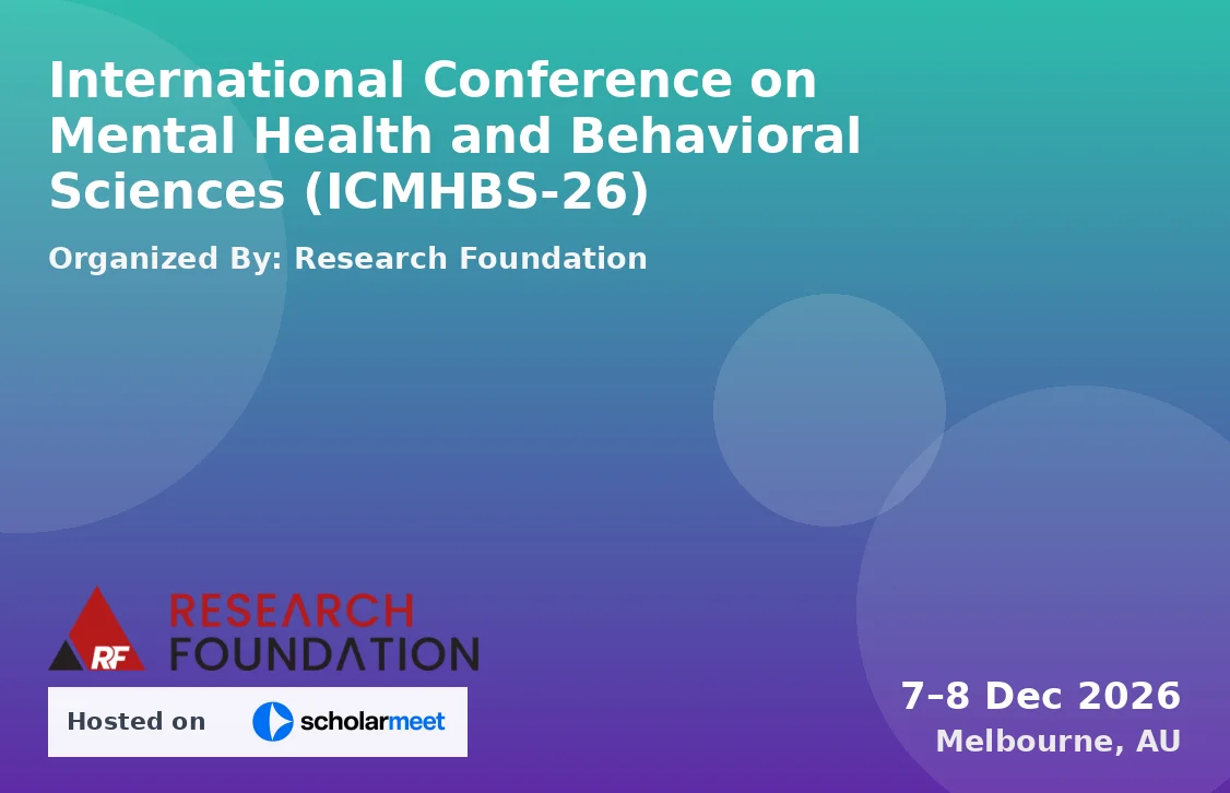 International Conference on Mental Health and Behavioral Sciences (ICMHBS-26)